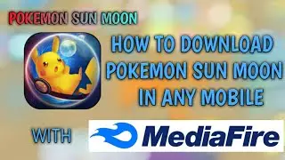HOW TO DOWNLOAD POKEMON SUN MOON IN ANY PHONE _MONS AWAKEN (POCKETOWN)_ALAN CLUTE