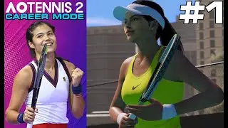THE RISE OF RADUCANU! AO TENNIS 2 | EMMA RADUCANU | CAREER MODE | EP.1 | FIRST TOURNAMENT!