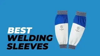 Welding Woes SOLVED! Find Out the Best Sleeves Here! - Best Welding Sleeves