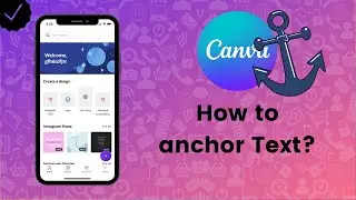 How to anchor text in Canva? - Canva Tips