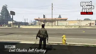 GTA Online Full Loot Cluckin Bell Factory! Mission Created by Me.