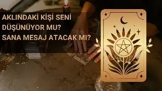 Aklındaki kişi Seni Düşünüyor mu? Sana mesaj atacak mı?  #tarot #keşfet