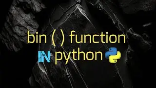 bin  ( ) function In python