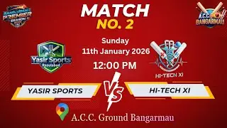 Yasir Sports.   v/s    Hi-Tech XI. 