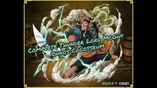 Thunder Lord McGuy Chaos Colosseum [Stages 1-5]
