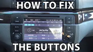 How To Fix The Buttons on an Android Headunit