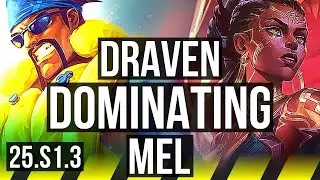 DRAVEN & Pyke vs MEL & Seraphine (ADC) | 8/2/6, Dominating | EUW Master | 25.S1.3