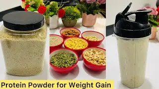 Homemade Protein Powder for Weight Gain | Natural & Healthy Protein Mix for Kids