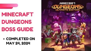 [ 2024.05.24 ] Minecraft Dungeons Tower Strategy Guide  | Kill Boss Completed