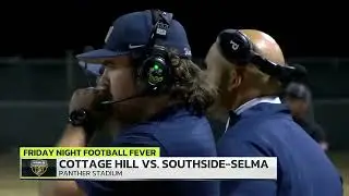 Fever week 13 - Cottage Hill vs. Southside Selma