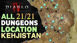 All 21 Kehjistan Dungeons Location Diablo 4 All Dungeons Locations | PS5 Diablo 4 All Side Dungeons