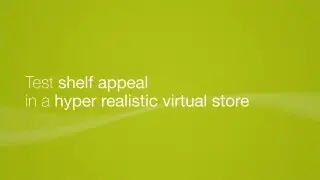 Test shelf appeal in a hyper realistic virtual store