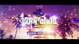 Sopranos Summer Spectacular - Saturday 30th July at Pure, Wigan