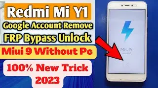 Redmi Y1/Y1 Lite(MD16/MD16S) Frp Unlock Without PC || Redmi Y1 Bypass Google Account Lock miui 9 ||