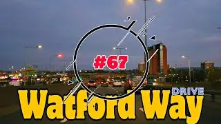 London Drive North Circular to Watford Way | Driving Tour #67