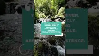 River - Inspiration and Affirmation