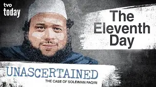 The Eleventh Day | Unascertained | Episode 1 | TVO Podcast