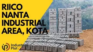 Riico Nanta Industrial Area, Kota | Fly Ash Bricks Industry - IndustrialPlot.com