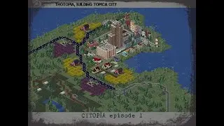 Building a city named Trotopia EP1 