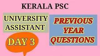 |DAY 3 |CLASS| UNIVERSITY ASSISTANT| PREVIOUS QUESTIONS| LDC MAINS 117/2021@AthiraAjilpsc