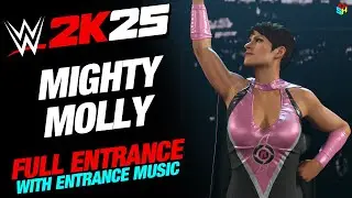 ВХОД МОГУЧЕЙ МОЛЛИ WWE 2K25 - #WWE2K25 МОГУЧАЯ МОЛЛИ С МУЗЫКОЙ
