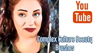 Complex Culture Beauty brushes