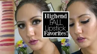 HighEnd Fall Lipstick Favorites! || BeautybyDaniieB