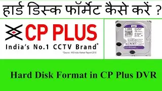 How to Format Hard Disk in CP Plus DVR..