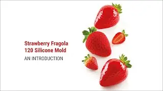 Strawberry Fragola 120 Silicone Mold (MA223)