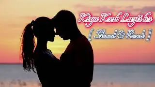 Kya Khoob Lagti Ho (Lofi Reverb) | Mukesh | Dharmatma 1975