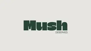 Mush Text Animation - Independent Practice