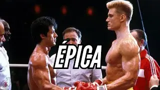 ROCKY IV: Perfectamente dramática y épica.