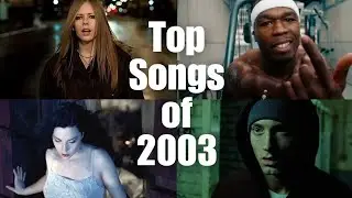 Top songs of 2003 • Reupload