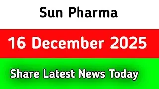 sun pharma share latest news || sun pharma share latest news today