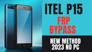 Itel P15 (W5005) Frp Bypass/Unlock | New Method