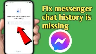 Fix Messenger Chat History is Missing on This Device | Restore Messenger Chat History