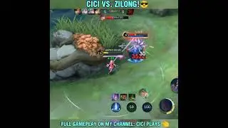 CICI VS. ZILONG! -MLBB🔥 #mlbbshorts #mlbbhighlights #highlights #mlbb #shorts