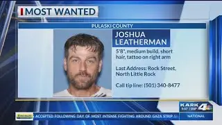 Most Wanted: Joshua Leatherman
