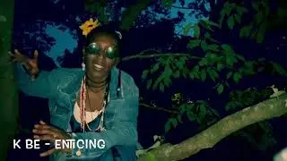 K Be - Enticing