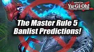 Yu-Gi-Oh! Banlist Predictions: Master Rule 5! April 2020! (Most Accurate)