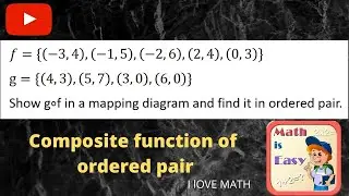 Easy Solution of Composite Function of Ordered Pair