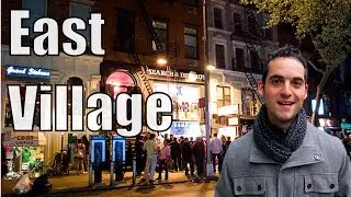 Neighborhood Tour of East Village, Manhattan- Best Nightlife NYC ?