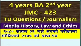 4 Years BA 2nd Year Media history, law and Ethics JMC 423 TU Questions Paper