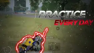Practice | PUBG Mobile Highlight
