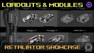 Star Citizen Tutorial: Ship Loadouts & Modules with Retaliator Showcase