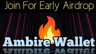 🔎  Ambire Wallet 💎 GET N/A || কেউ মিস করবেন না ||