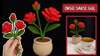 ÖRGÜ SAKSI ÇİÇEK |ÖRGÜ SAKSI  GÜL yapımı/How to Crochet Rose  Pot |Crochet Tutorial #crochet #rose