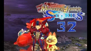 Monster Hunter Stories - #32 - Alles nur gefälscht