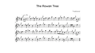 Rowan Tree, low pitch half speed