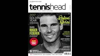 EXPLORE the brilliant Tennishead magazine